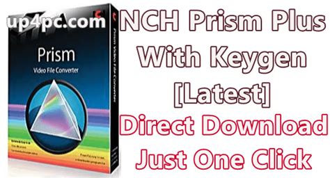 NCH Prism Plus 6.23 Beta With Keygen Download 